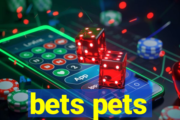 bets pets