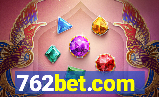 762bet.com