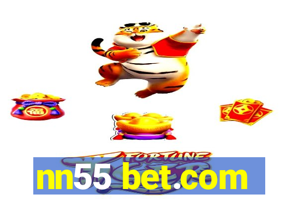 nn55 bet.com