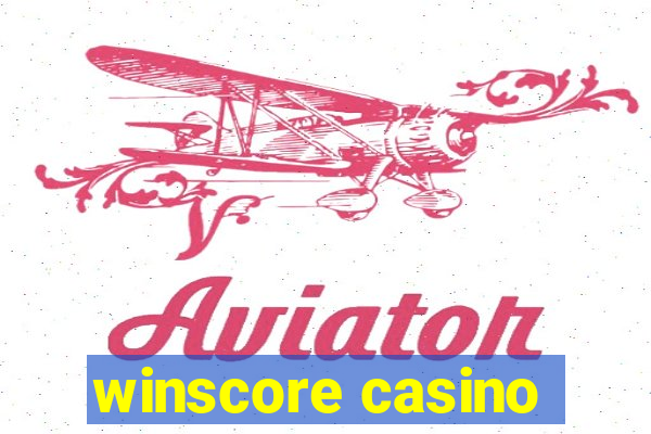 winscore casino