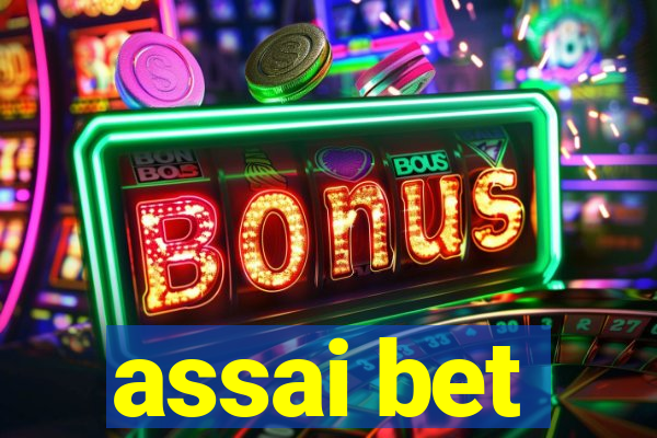 assai bet