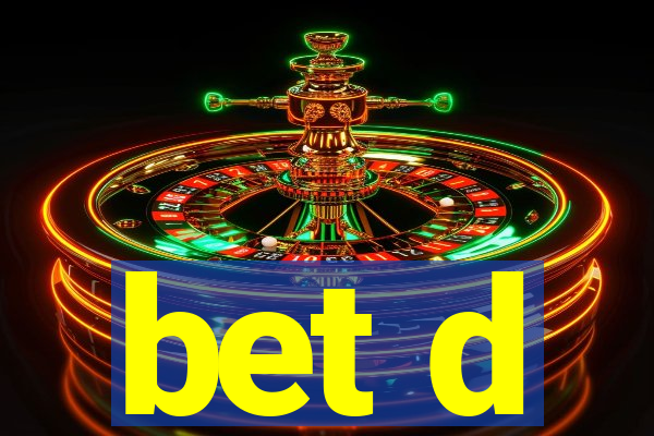 bet d