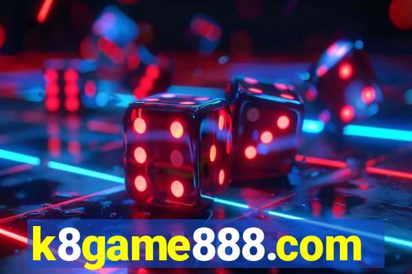 k8game888.com