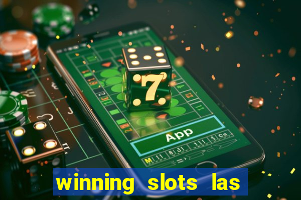 winning slots las vegas casino