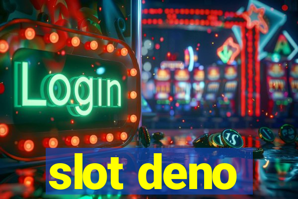 slot deno