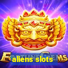 aliens slots