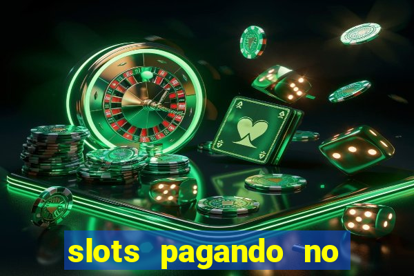 slots pagando no cadastro saque free