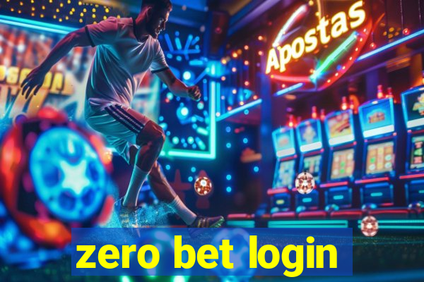 zero bet login