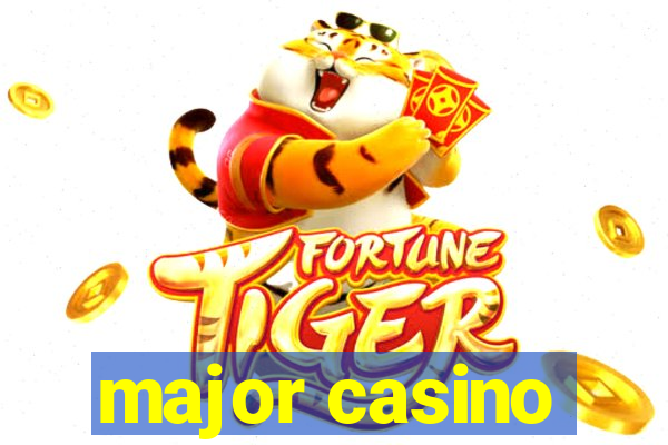 major casino