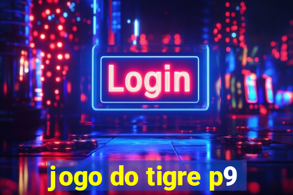 jogo do tigre p9