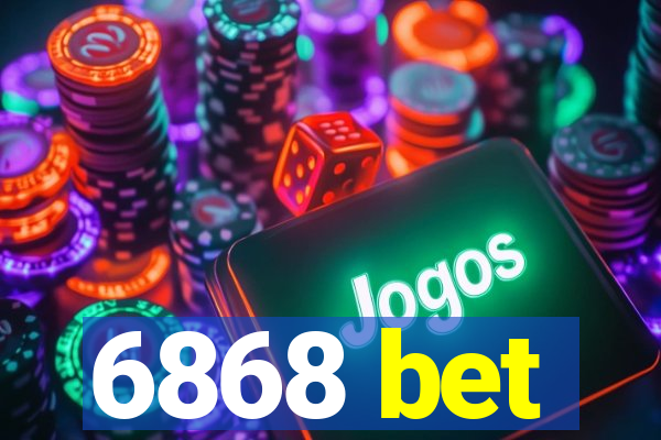 6868 bet