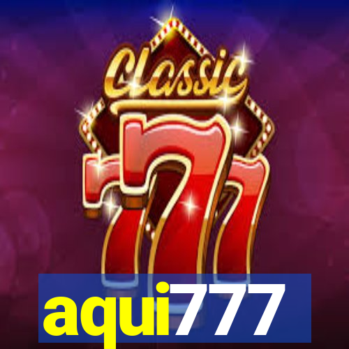 aqui777