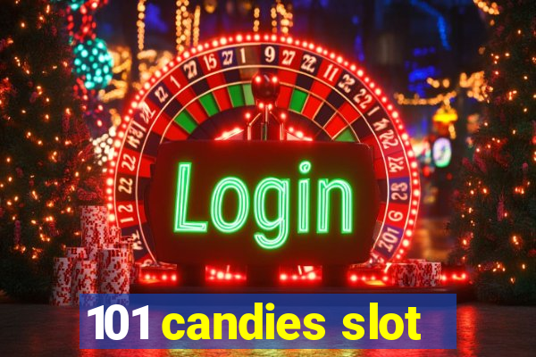 101 candies slot