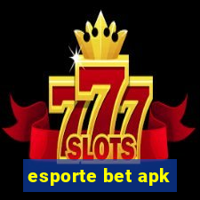 esporte bet apk