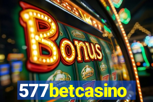 577betcasino