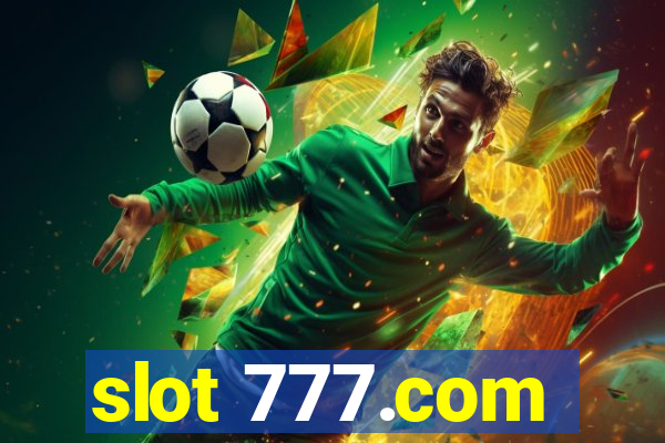 slot 777.com