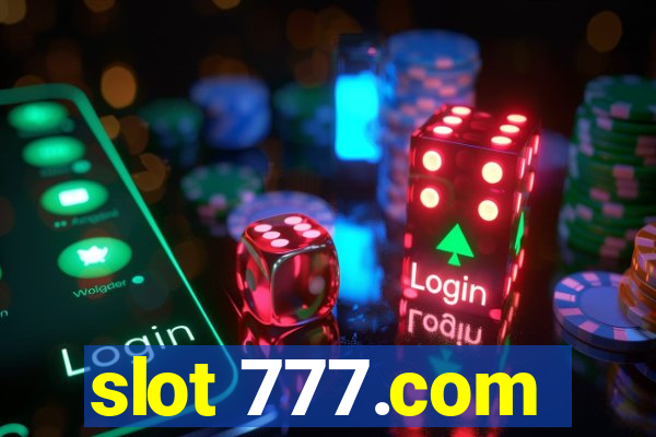 slot 777.com