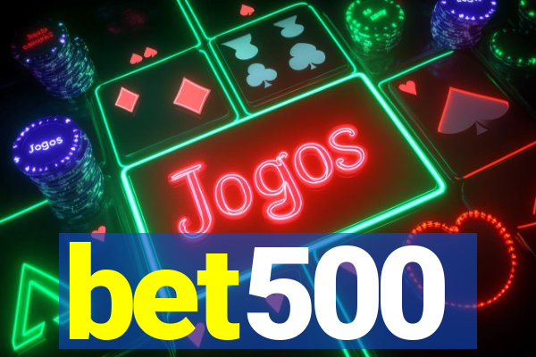 bet500