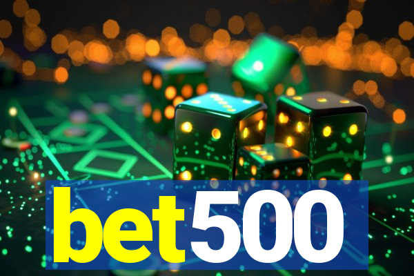 bet500