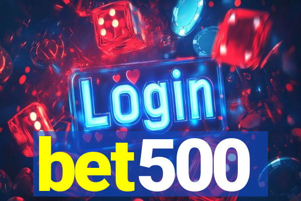 bet500