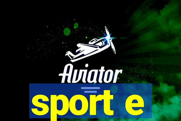 sport e