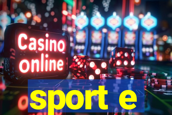 sport e