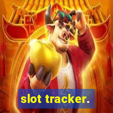 slot tracker.