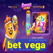 bet vega