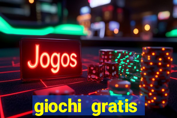 giochi gratis online slot machine