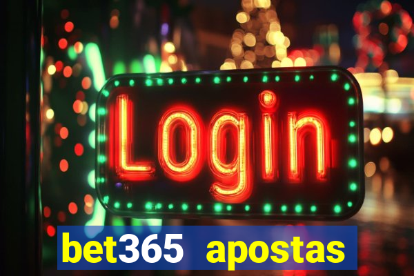 bet365 apostas desportivas online