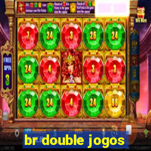 br double jogos