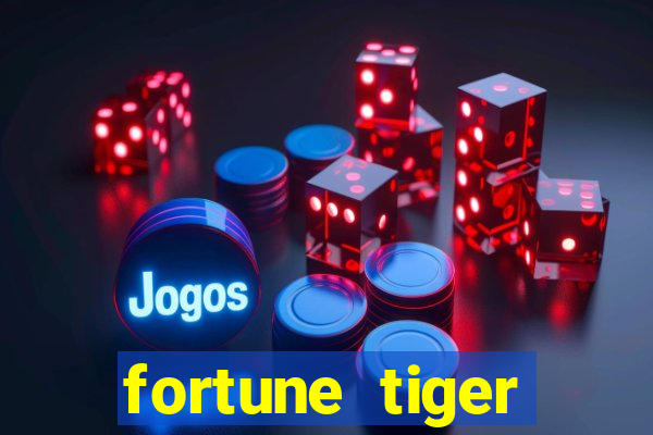 fortune tiger cartao de credito