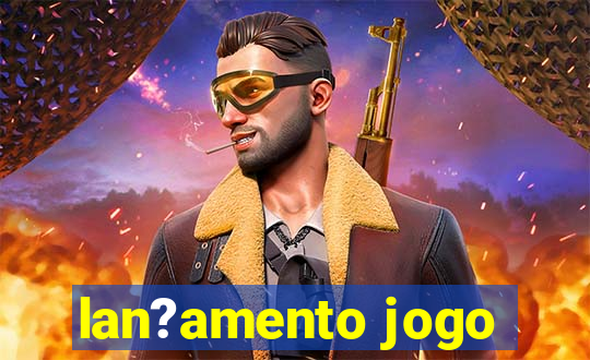 lan?amento jogo