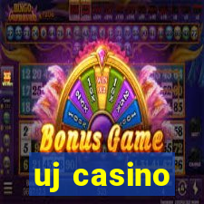 uj casino