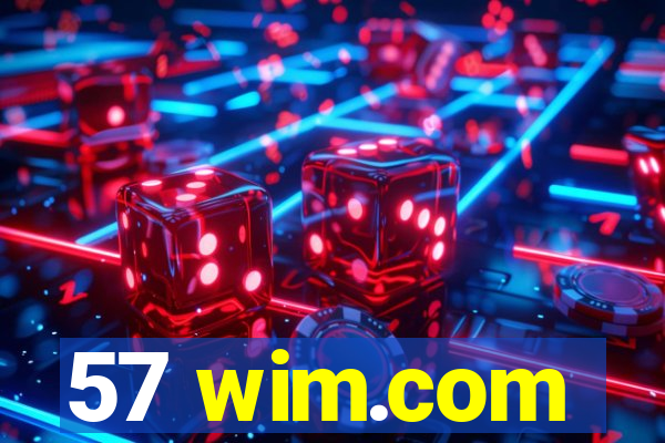 57 wim.com