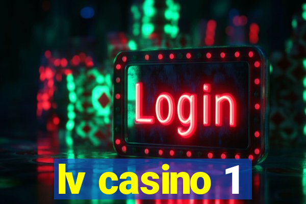 lv casino 1