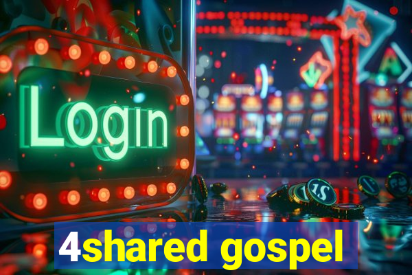 4shared gospel