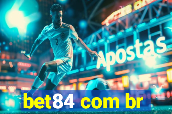 bet84 com br