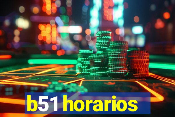 b51 horarios