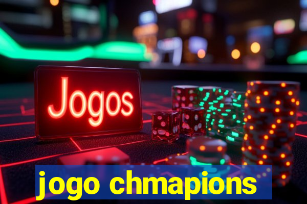 jogo chmapions