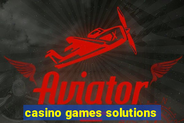 casino games solutions