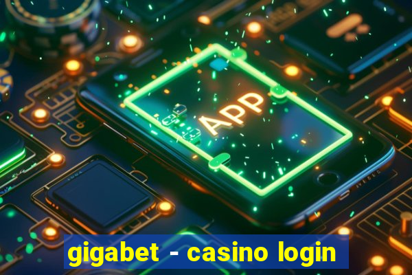 gigabet - casino login