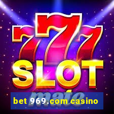 bet 969.com casino