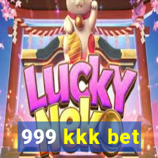 999 kkk bet