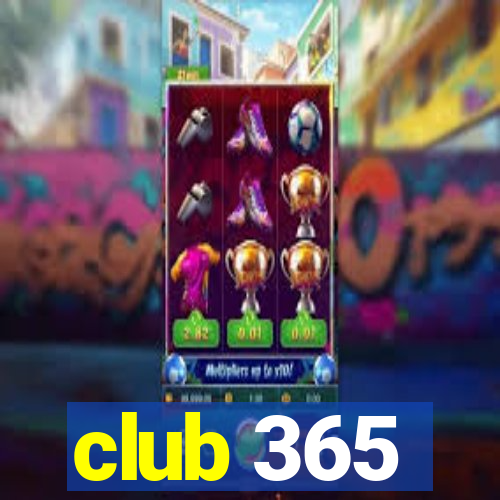 club 365