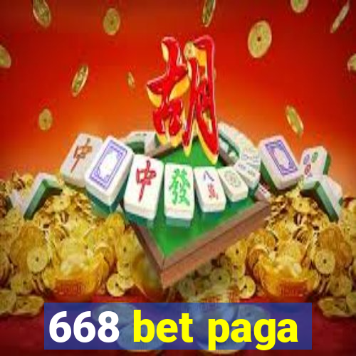 668 bet paga