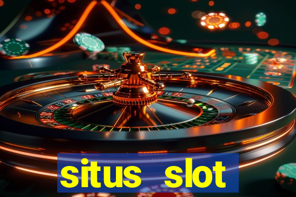 situs slot terpercaya di indonesia