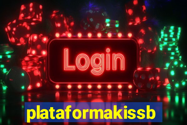 plataformakissbet.com