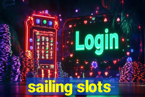 sailing slots