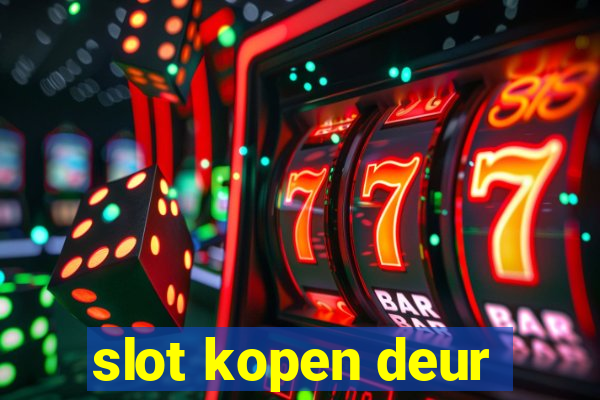 slot kopen deur